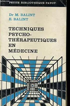 Couverture du produit · Techniques psychotherapeutiques en medecine