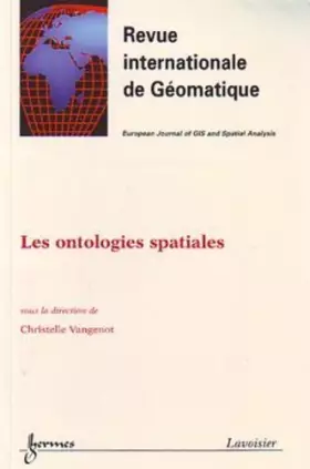 Couverture du produit · Revue internationale de géomatique, Volume 14 N° 2/2004 : Les ontologies spatiales