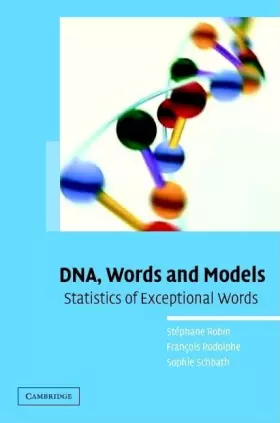Couverture du produit · DNA, Words and Models: Statistics of Exceptional Words