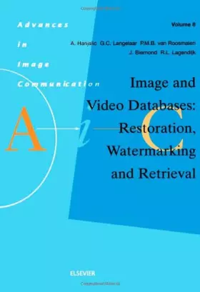 Couverture du produit · Image and Video Databases: Restoration, Watermarking and Retrieval