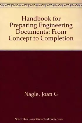 Couverture du produit · Handbook for Preparing Engineering Documents: From Concept to Completion