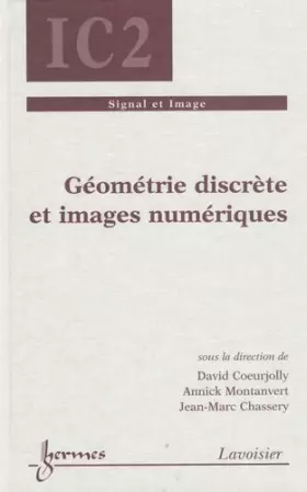 Couverture du produit · Géométrie discrète et images numériques