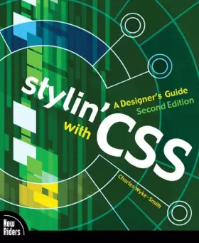 Couverture du produit · Stylin' With CSS: A Designer's Guide