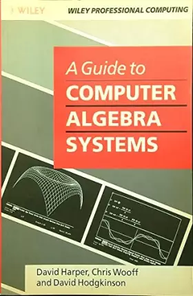 Couverture du produit · A Guide to Computer Algebra Systems