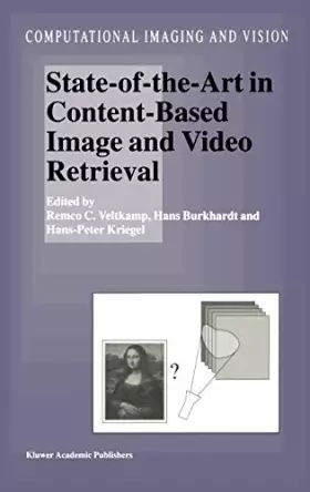 Couverture du produit · State-Of-The-Art in Content-Based Image and Video Retrieval