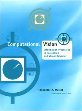 Couverture du produit · Computational Vision: Information Processing in Perception and Visual Behavior