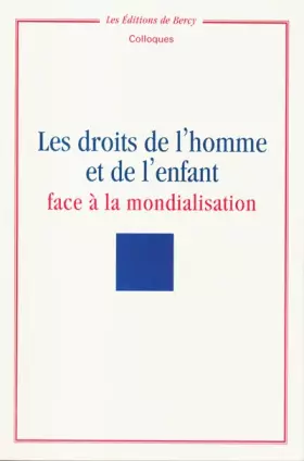 Couverture du produit · Les droits de l'homme et de l'enfant face à la mondialisation