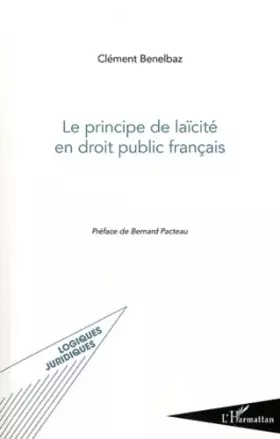 Couverture du produit · Le principe de laïcité en droit public français
