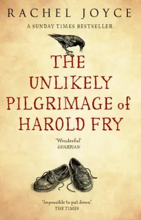 Couverture du produit · The Unlikely Pilgrimage Of Harold Fry