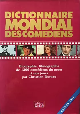 Couverture du produit · Dictionnaire mondial des comédiens