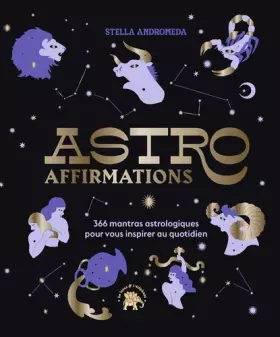 Couverture du produit · AstroAffirmations: 366 mantras astrologiques pour vous inspirer au quotidien