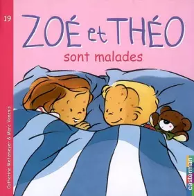 Couverture du produit · Zoé et Théo sont malades