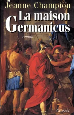 Couverture du produit · La maison Germanicus