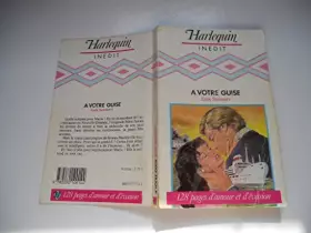 Couverture du produit · À votre guise (Harlequin)