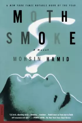 Couverture du produit · Moth Smoke: A Novel