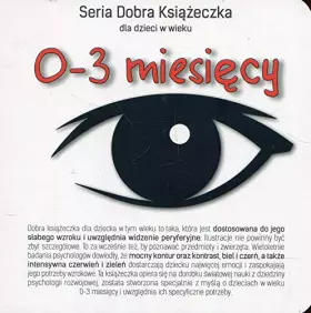 Couverture du produit · Seria Dobra Książeczka dla dzieci w wieku 0-3 miesięcy