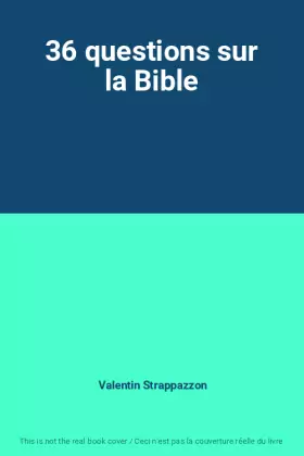 Couverture du produit · 36 questions sur la Bible