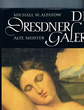 Couverture du produit · Die Dresdner Galerie Alte Meister.