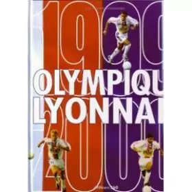 Couverture du produit · Olympique Lyonnais 1999-2000 [Fernandes Jean Sébastien]