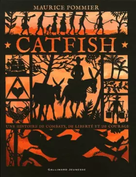 Couverture du produit · Catfish: Une histoire de combats, de liberté et de courage