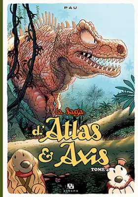 Couverture du produit · La Saga d'Atlas & Axis, Tome 4 :