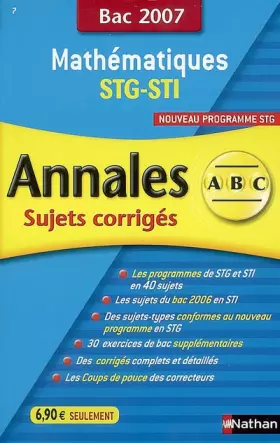 Couverture du produit · Mathématiques STG-STI : Annales corrigés, bac 2007