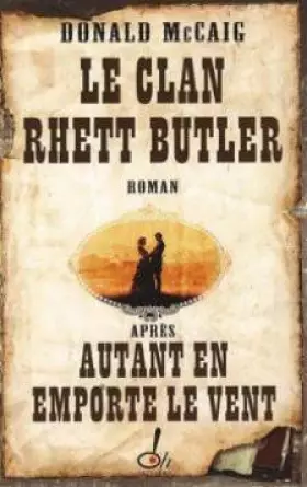 Couverture du produit · Le clan Rhett Butler