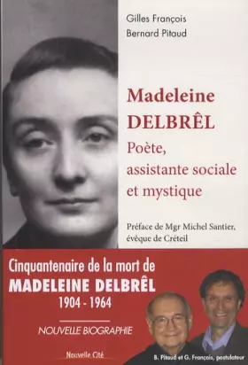 Couverture du produit · Madeleine Delbrêl: Poète, assistante sociale et mystique