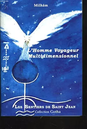 Couverture du produit · L'homme, voyageur multidimensionnel