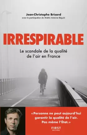 Couverture du produit · Irrespirable - Le scandale de la qualité de l'air en France