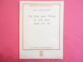 Couverture du produit · Une Page pour Margo : Ou Cinq mois toute une vie (Poètes du temps présent)