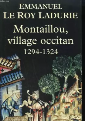 Couverture du produit · Montaillou, village occitan : De 1294 à 1324
