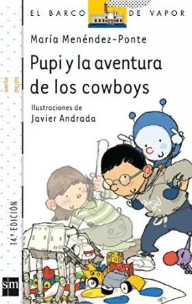 Couverture du produit · Pupi y la aventura de los cowboys/ Pupi and the adventure of the cowboys