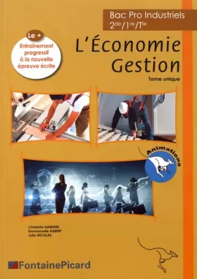 Couverture du produit · L'Economie Gestion 2de/1re/Tle Bac Pro Industriels: Tome unique