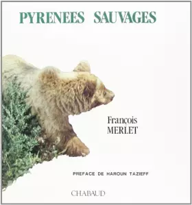 Couverture du produit · Pyrénées sauvages