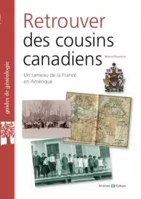 Couverture du produit · Retrouver ses cousins canadiens