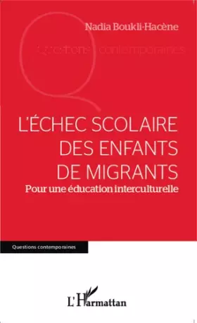Couverture du produit · L'échec scolaire des enfants de migrants: Pour une éducation interculturelle