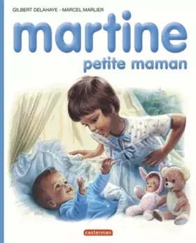 Couverture du produit · Les Albums De Martine: Martine Petite Maman