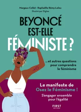 Couverture du produit · Beyoncé est-elle féministe ? Et autres questions pour comprendre le féminisme
