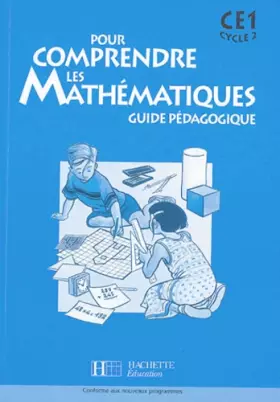 Couverture du produit · Pour comprendre les mathématiques CE1 : Guide pédagogique