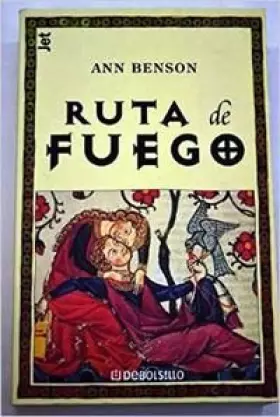 Couverture du produit · La ruta de fuego