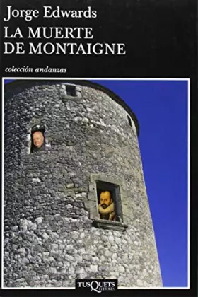 Couverture du produit · La muerte de Montaigne / The Death of Mantaigne