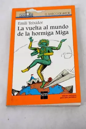 Couverture du produit · La vuelta al mundo de la hormiga Miga