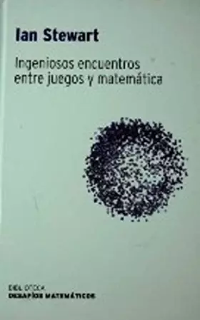 Couverture du produit · INGENIOSOS ENCUENTROS ENTRE JUEGOS Y MATEMÁTICA