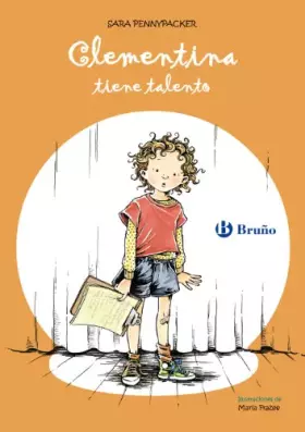 Couverture du produit · Clementina tiene talento / The Talented Clementine