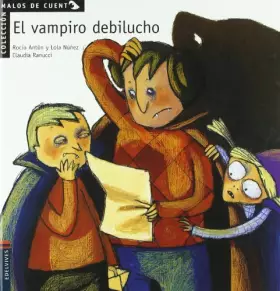 Couverture du produit · El vampiro debilucho/ The Weak Vampire