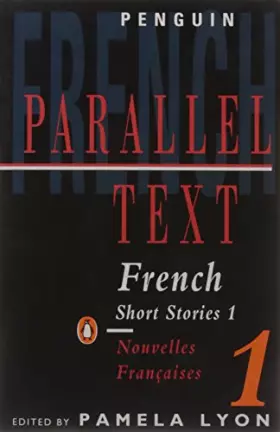 Couverture du produit · Parallel Text: French Short Stories: Nouvelles Francaises
