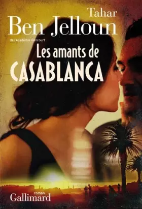 Couverture du produit · Les amants de Casablanca