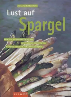 Couverture du produit · Lust auf Spargel.