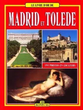 Couverture du produit · Livre d'or madrid & tolede/bonechi